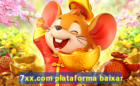 7xx.com plataforma baixar